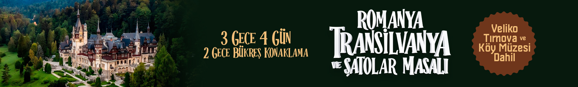 Romanya Transilvanya ve Şatolar Masalı